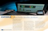 OPERA Voice/Audio Quality Analyzer - opticom.de · The OPERA™ Voice/Audio Quality Analyzer represents the latest developments to objectively eva-luate and assure the quality of