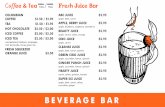 Coffee & Tea SMALL 12oz. LARGE 16oz. Fresh Juice Bar · PDF fileFresh Juice Bar ABC JUICE apple, beet, carrot APPLE, BERRY JUICE apple, blueberry, raspberry, strawberry BEAUTY JUICE