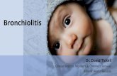 Bronchiolitis - bettersafercare.vic.gov.au Tickell... · Bronchiolitis Dr. David Tickell Clinical Director, Women’s & Children’s Services. Ballarat Health Services
