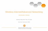 Wireless Internet/Advanced Networking - tu- fileIntegrated HW/SW Systems Group Ilmenau University of Technology Wireless Internet/Advanced Networking Introduction, Review Andreas Mitschele-Thiel,