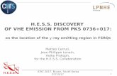 H.E.S.S. DISCOVERY OF VHE EMISSION FROM PKS 0736+017 · 1 H.E.S.S. DISCOVERY OF VHE EMISSION FROM PKS 0736+017: on the location of the g-ray emitting region in FSRQs Matteo Cerruti,