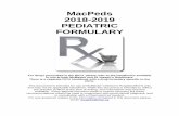 MacPeds 2018-2019 PEDIATRIC FORMULARY drug formulary 2018-19.pdf · All SAP products that are non formulary require a Non Formulary Request form to be completed and signed by the