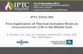IPTC 18151-MS First Application of Thermal Activated Resin ... LCM_Presentation 10-12 December Kuala... · IPTC 18151-MS First Application of Thermal Activated Resin as Unconventional