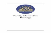 Family Information Package - jindaleesacp.com.au · 2.22 Walkie Talkie 3. Payment for Care: 3.1 Payment of Fees and Outstanding Fees 3.2 Childcare Benefit 3.3 Bookings 3.4 Attendance