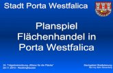 Planspiel Flächenhandel in Porta Westfalica · Fazit Durch den Flächenhandel kann das 30 ha Ziel erreicht werden. Die Stadt Porta Westfalica partizipiert von hohen Fiskalwerten