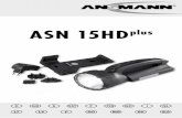 ASN 15HD - media.ansmann.de · Press operation selection control push button 1 x: the main lamp is switched on Press operation selection control button 1 x, hold depressed: dimming