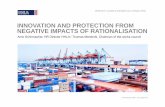 INNOVATION AND PROTECTION FROM NEGATIVE IMPACTS OF ... · 09.05.2017 Innovation and protection from negative impacts of rationalisation at CTA 4 High Grade of Automation enables efficient