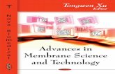 Advances in Membrane Science and Technology · ADVANCES IN MEMBRANE SCIENCE AND TECHNOLOGY No part of this digital document may be reproduced, stored in a retrieval system or transmitted