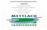 Veranstaltungskalender 2019 in Arbeit - mettlach.de · Veranstaltungskalender 2019 Gemeinde Mettlach Veranstaltungen in den Ortsteilen Mettlach – Orscholz Saarhölzbach – Weiten