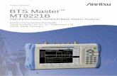 BTS Master MT8221B Product Brochure · your KPI optimization goals for network availability, network quality, and network coverage. Ultimately it is about eliminating reasons for