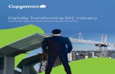 Digitally Transforming EPC Industry - · PDF fileunder EPC contract. Capgemini off ers comprehensive solutions such as Enterprise Asset management and Service Life cycle Management