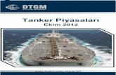 Tanker Piyasaları - kugm.gov.tr · Aframax tipi gemiler genel olarak ay boyunca dengeli bir görünüm sergilemişlerdir. 4 Deniz Ticareti Genel Müdürlüğü 4 Baltic Dirty Tanker