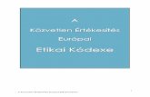 A Közvetlen Értékesítés Európai Etikai Kódexe - dsa.hudsa.hu/wp-content/uploads/2016/02/a-kozvetlen-ertekesites-europai-etikai-kodexe.pdf · 6 A Közvetlen Értékesítés