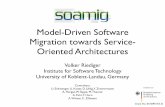 Model-Driven Software Migration towards Service- Oriented ...ist/mdsm/2011/files/presentations/... · Ihre Vorteile mit Amadeus Bahn > Gezielte Unterstützung für Ihren Bahn-verkauf.