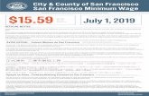 City & County of San Francisco San Francisco Minimum Wage $15 wage poster .2019_0.pdf · City & County of San Francisco San Francisco Minimum Wage Post Where Employees Can Read Easily.