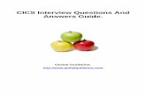 CICS Interview Questions And Answers Guide. · The CICS translator convert the EXEC CICS commands into call statements for a specific programming language. There are CICS translator