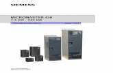 430 OPI en 1202 kal - support.industry.siemens.com fileMICROMASTER 430 Documentation Getting Started Guide Is for quick commissioning with SDP and BOP-2. Operating Instructions Gives