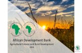 African Development Bank - afdb-org.jp · There is an exciting opportunity, as well as an imperative, to drive an inclusive and sustainable transformation of agriculture in Africa