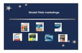 Modeli Web marketinga - ekof.bg.ac.rs · Modeli Web marketinga •Elektronski oglasnik, koji pruža informacije o proizvodima i uslugama koje preduzeće nudi. •Posetiocima se omogućava