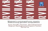 Women’s Command over Assets - undp.org & Publications/human... · The historical, political, legal, economic and socio-cultural and religious differences prevalent among these countries