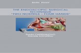 Paolo Castelnuovo Davide loCatelli - KARL STORZ Endoskope · 6 The Endoscopic Surgical Technique “Two Nostrils – Four Hands” The Endoscopic Surgical Technique “Two Nostrils