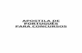 APOSTILA DE PORTUGUÊS PARA CONCURSOS · Polícia Rodoviária Federal Apostila de Português para Concursos 4 Interpretação de Textos Texto Os concursos apresentam questões interpretativas