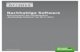 Nachhaltige Software - umweltbundesamt.de · Nachhaltige Software – Dokumentation des Fachgesprächs am 28.11.2014 . Kurzbeschreibung . Für Nachhaltige Software gibt es bislang