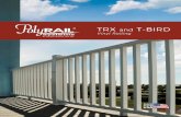 TRX T-BIRD - · PDF filePolyRail® TRX Vinyl Railing has passed IBC code requirements. CCRR-0147 4-Way Adjustable Aluminum Post Mount PolyRail® T-Bird Vinyl Railing features a distinct