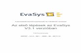 evasys trening tananyag - web.uni-miskolc.huweb.uni-miskolc.hu/files/2394/evasys_trening_tananyag.pdf · MISKOLCI EGYETEM HEFOP – 3.3.3 – 08/1. – 2008 – 06 – 0017/1.0 4