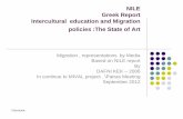 NILE Greek Report Intercultural education and Migration ...tke/mival/NILE_Greek_report.pdf · TSEKOURA NILE Greek Report Intercultural education and Migration policies :The State
