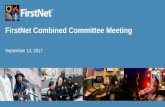 FirstNet Combined Committee Meeting Combined Committee... · Presentation Click to Edit Section here—edit on Slide Master FirstNet Combined Committee Meeting September 13, 2017.