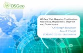 OSGeo Web Mapping Typification: GeoMajas, Mapbender ...2010.foss4g.org/presentations/3739.pdf · OSGeo Web Mapping Typification: GeoMajas, Mapbender, MapFish and OpenLayers Christoph