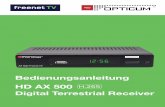 Bedienungsanleitung HD AX 500 - opticum-gmbh.de · Fernsehgerät muss über einen TV SCART-Eingang verfügen. Überprüfen Sie, ob Ihr Fernseher einen TV SCART-Eingang hat. Überprüfen