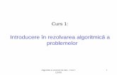 Introducere în rezolvarea algoritmică a problemelorstaff.fmi.uvt.ro/~daniela.zaharie/alg/ASD2018_curs1.pdf · Metoda de rezolvare = procedeu de construire a soluției pornind de