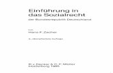 Einführung in das Sozial recht - epub.ub.uni-muenchen.de · Einführung in das Sozial recht der Bundesrepublik Deutschland von Hans F.Zacher 3., überarbeitete Auflage R.v.Decker