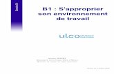B1 : S'approprier - passeport.univ-lille1.frpasseport.univ-lille1.fr/site/DDC/TP_C2I/environnement/Cours_Environnement.pdf · D o m a i n e B 1 B1 : S'approprier son environnement