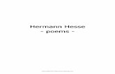 Hermann Hesse - poems - holybooks-lichtenbergpress.netdna ... · Hermann Hesse's grandfather Hermann Gundert, a doctor of philosophy and fluent in multiple languages, encouraged the