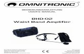 BHD-02 Waist Band Amplifier - downloads.cdn.re-in.dedownloads.cdn.re-in.de/300000-324999/304967-an-01-ml-OMNITRONIC_BHD_0…3/12 11038882_V_1_0.DOC BEDIENUNGSANLEITUNG BHD-02 Gürtelverstärker