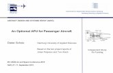 An Optiomal APU for Passenger Aircraft - fzt.haw-hamburg.de · missions up to 120 minutes without APU. (In comparison, the maximum ETOPS rating of the A330 with APU is 240 minutes.)
