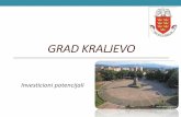 Grad Kraljevo · Voda / kanalizacija Elektromreža Gas Industrijski železnički kolosek. Brownfieldlokacija-Termoplastika (nezavisandeo Fabrikevagona) Lokacija P = 12.960 m2 4 km