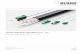 REHAU MIKROKABELROHRSYSTEM - clearingstelle-bw.de · Zur Realisierung von FTTH braucht es ein Glasfaserkabel das die optischen Eigenschaften von Glasfaserkabel und die Biegsamkeit