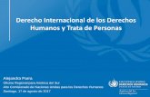 Derecho Internacional de los Derechos Humanos y Trata de ...tratadepersonas.subinterior.gov.cl/media/2017/...los-derechos-humanos-y... · de explotación sexual, los trabajos o servicios