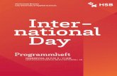Inter- national Day - hs-bremen.de · Studieren in Yogyakarta und Bandung - Zwischen Palmen und Vulkanen 13.15 – 14.00 INDONESIEN - Alan Izza Kusuma & Tim Rusche Erfahrungen und