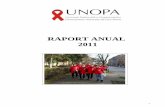 RAPORT ANUAL 2011 - unopa.ro · Proiectul „Integrarea socio - profesionala a persoanelor seropozitive din Romania”, cofinantat din Fondul Social European prin Programul Operational
