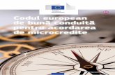 RO Codul european de bună conduită pentru acordarea de ... · Gestionarea riscurilor: această secțiune detaliază abordări și proceduri comune de gestionare a riscurilor. Clauzele
