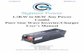 1.5KW to 6KW Any Power Combi Pure Sine Wave Inverter/Charger · Sigineer Power Any Power Combi Pure Sine Wave Inverter/Charger is a combination of an inverter, battery charger and