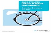 SAFE CYCLING DESIGN MANUAL FOR ISTANBUL · Zeytinburnu and Adalar District Municipalities. The purpose of these interviews was to define the authorized departments within the local