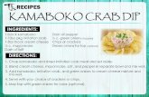 Dry Mein - tjscateringmaui.com · TsREClPES KAMABOKO CRAB DIP INGREDIENTS: I block kamaboko I-I Ooz pkg imitation crab I -80z block cream cheese 1/4 c. mayonnaise Dash of salt