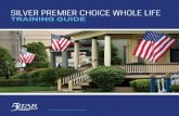 SILVER PREMIER CHOICE WHOLE LIFE - AFBA/5Star Life · information you receive in applications, or other forms associated with life insurance benefits or programs offered through 5Star