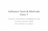Software Tools & Methods Class 7gbolcer/inf111/Week7.pdf · Overview • Last Class – More Design Patterns – More Software Process • This Class – Scrum Review – Testing